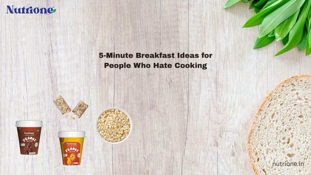 5-Minute Breakfast Ideas